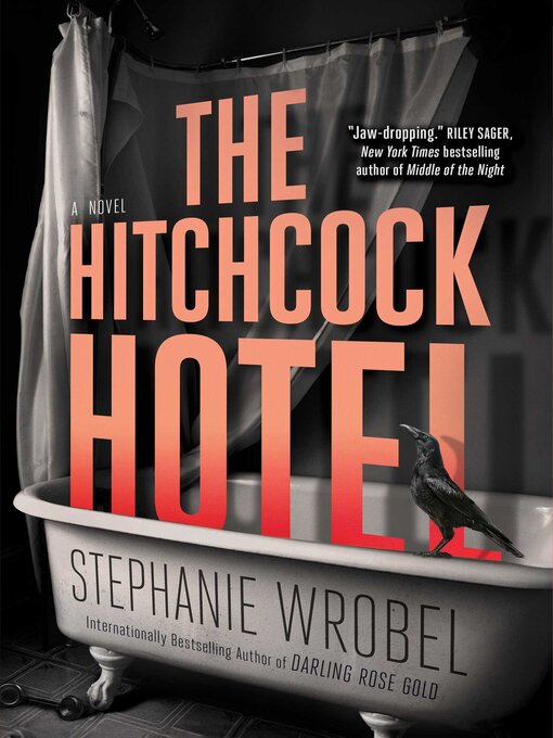 Title details for The Hitchcock Hotel by Stephanie Wrobel - Wait list